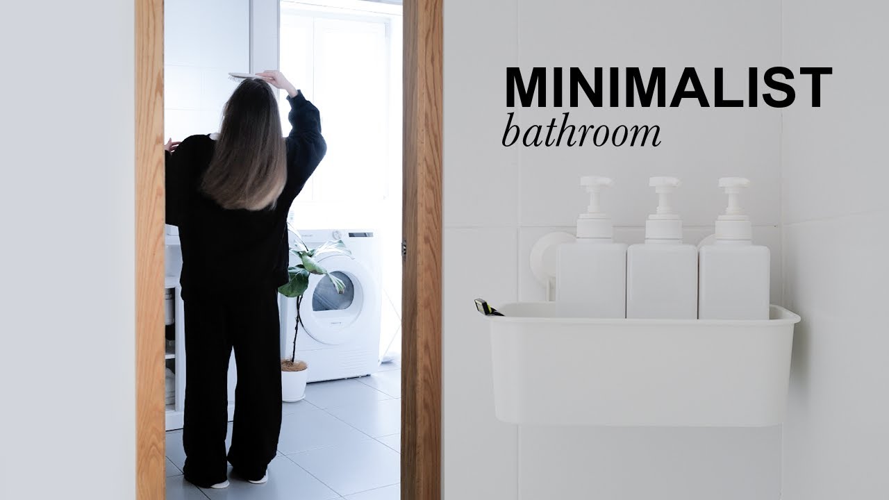 Minimalist bathroom tour