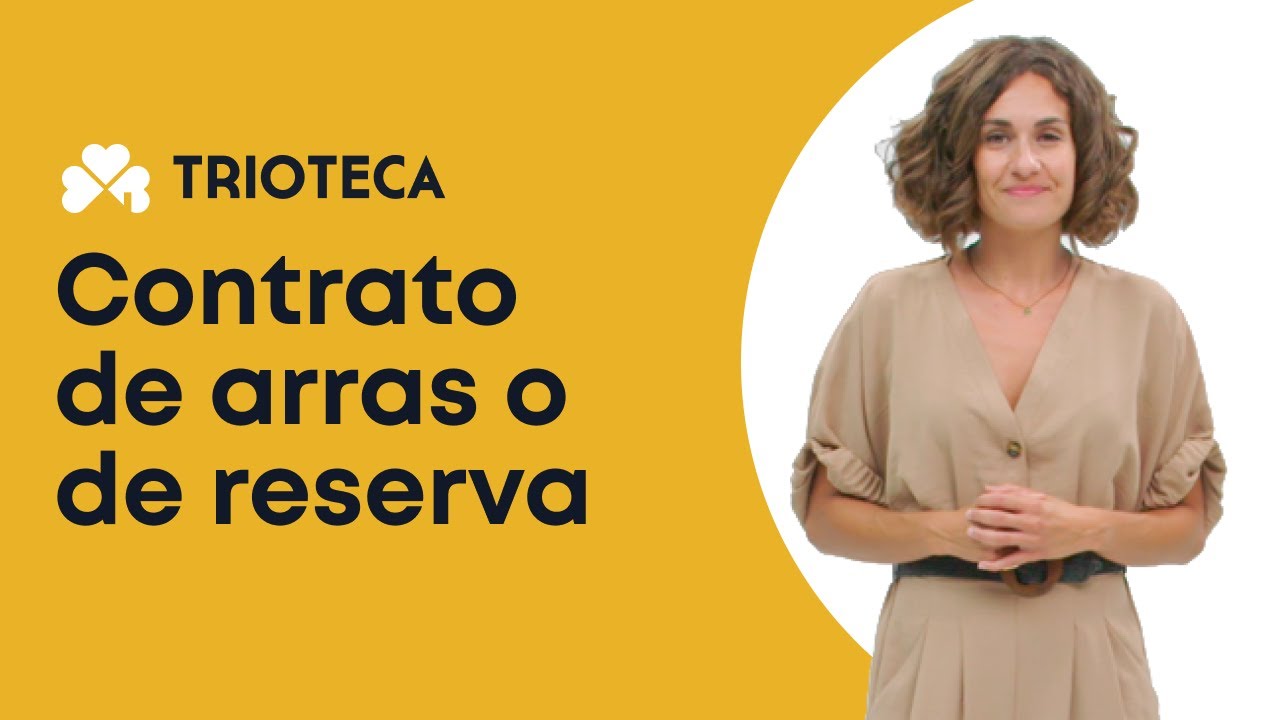 Cap.4 - Contrato de arras o de reserva - TRIOTECA
