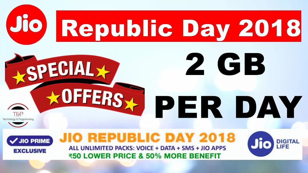 [Hindi] Jio Republic Day Offer 2018 - 2 GB Per day Lowest Plan Ever || Jio Republic Day 2018 || Jio