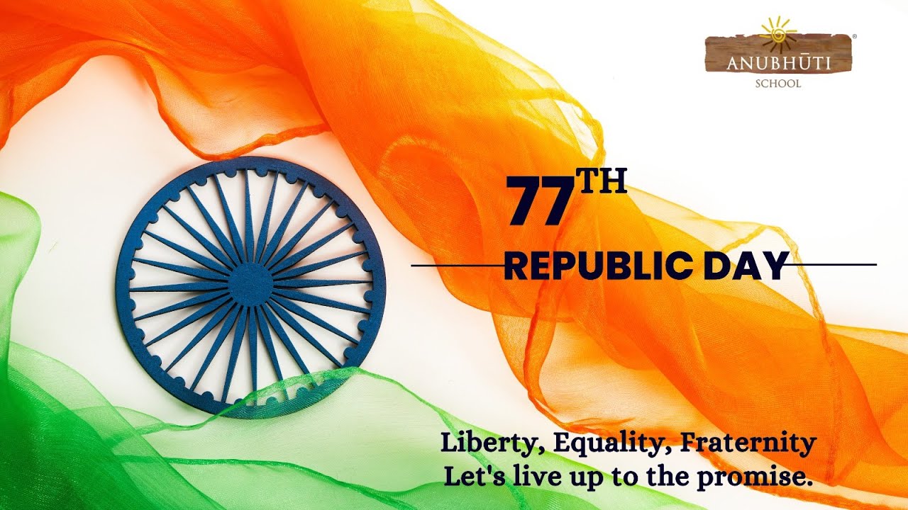 77th Republic Day Celebration at Anubhuti School