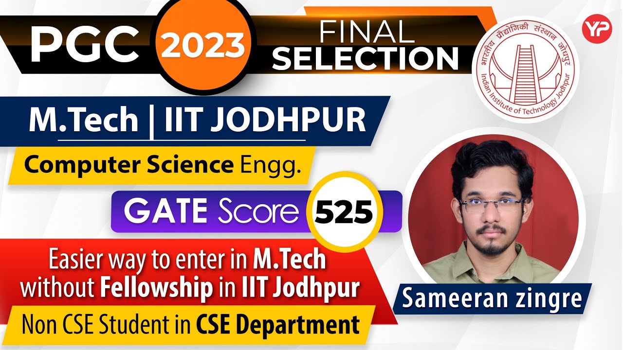 Pursuing M.Tech in IIT Jodhpur in Computer Science | PGC 2023 Final Selection Sameeran | YourPedia