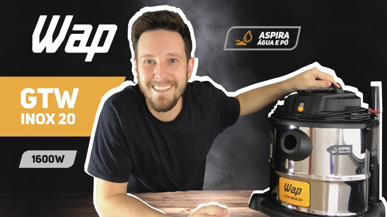 GTW INOX 20 - Conheça o Aspirador de Água e Pó da WAP | ACADEMY