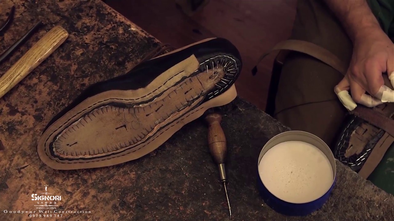 Cận cảnh quá trình làm giày goodyear welt từ do chân đến chọn da| goodyear welt construction