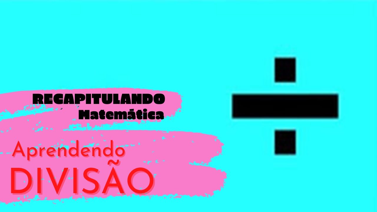Aprendendo divisão