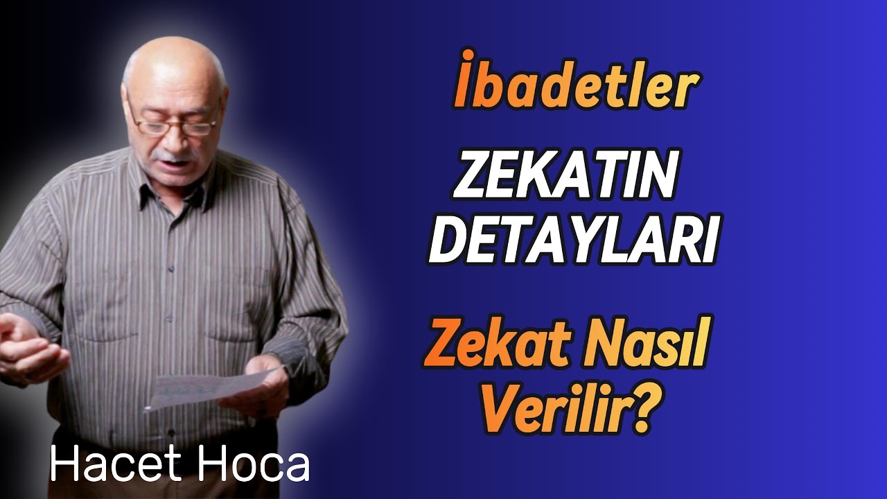 38. B&Ouml;L&Uuml;M | ZEKAT | MUSTAFA HACET
