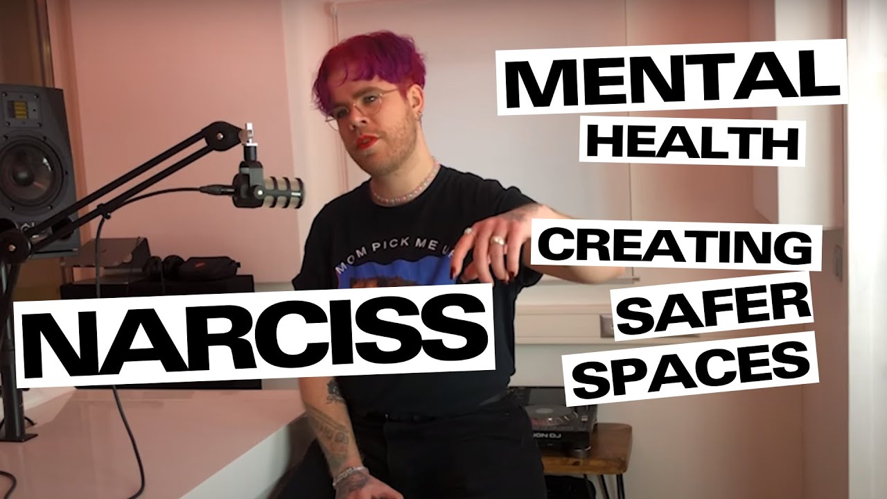 Narciss: Mental Health, Creating Safer Spaces and the amazing Boiler Room set