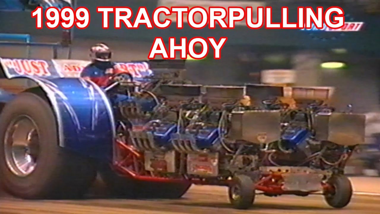 1999 Tractorpulling Ahoy
