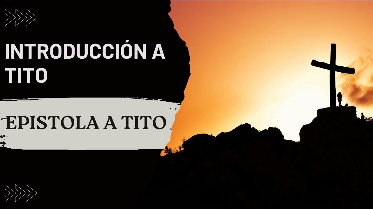 1. Introducción a Tito | Tomás Guzmán | Tito 1: 1-4