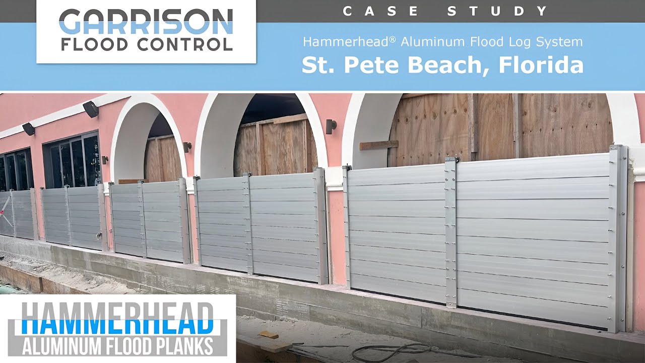 Case Study: Hammerhead™ Aluminum Flood Log System – St. Pete Beach, FL