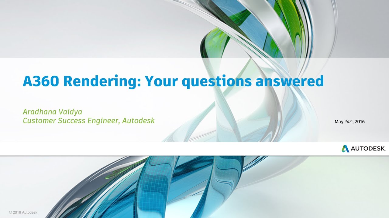 A360 Rendering: Your Questions Answered
