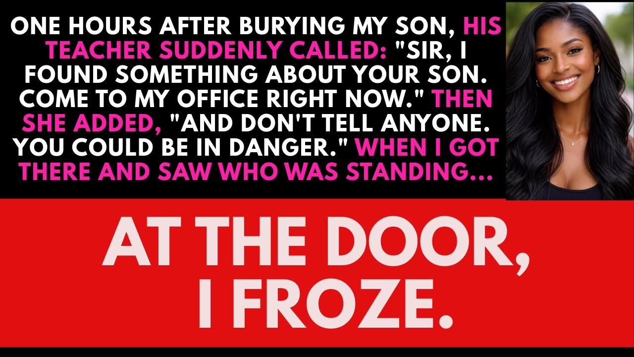 One Hours After My Son’s Funeral, His Teacher Called — And The Person Waiting There Destroyed Me…