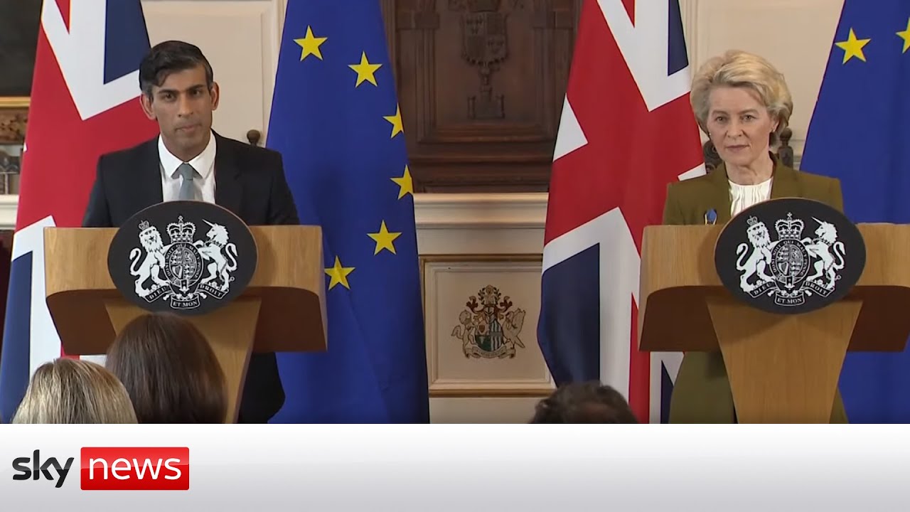 Rishi Sunak and Ursula von der Leyen news conference on Northern Ireland Protocol