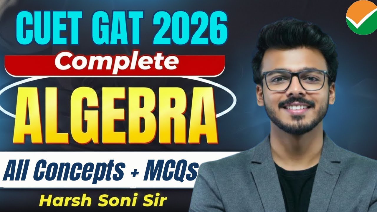 Algebra (Complete) |  Concepts + MCQs | By Harsh Soni