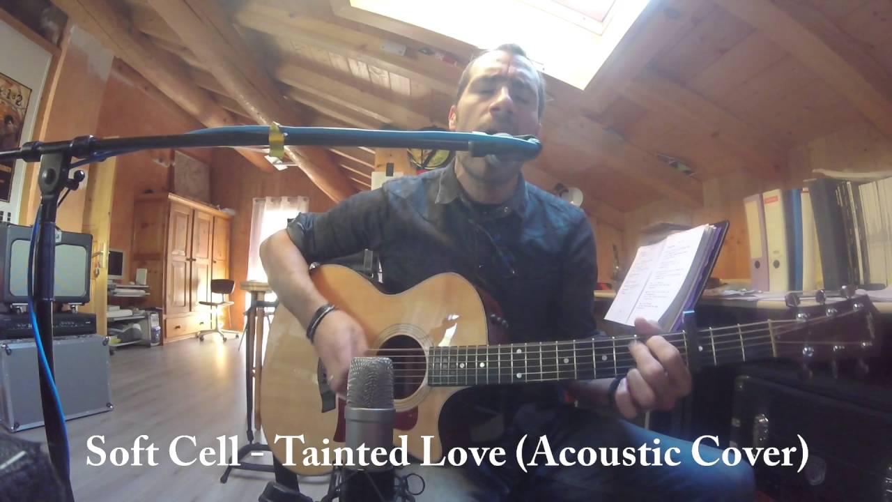 Soft Cell - Tainted Love (Acoustic Cover)