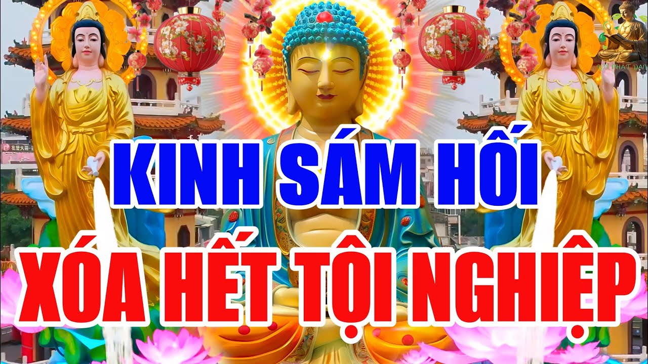 Tối 28 Âm Nghe THẦY Tụng Kinh Cầu An Sám Hối, Xóa Hết Tội Nghiệp,Giải Trừ Bệnh Tật An Lạc Khỏe Mạnh
