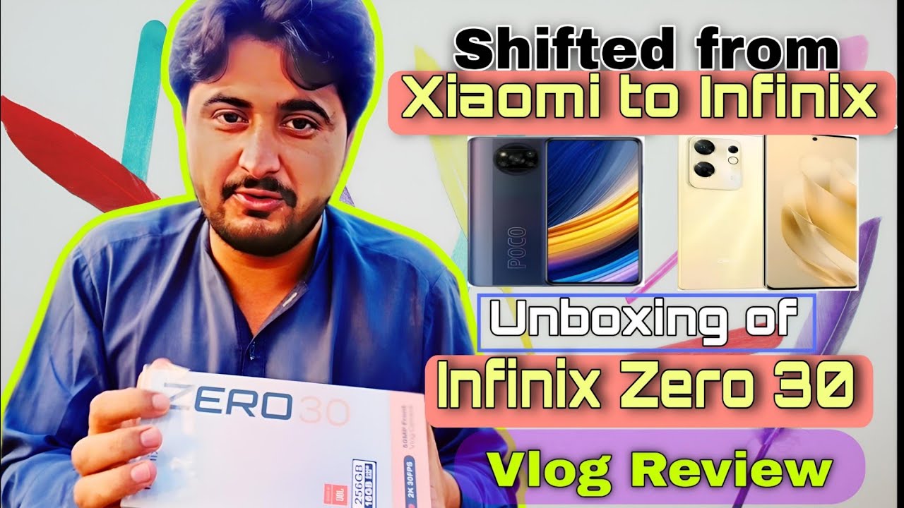 Infinix Zero 30 | Unboxing &  Vlog Review | Poxo X3 Pro Vs Zero 30