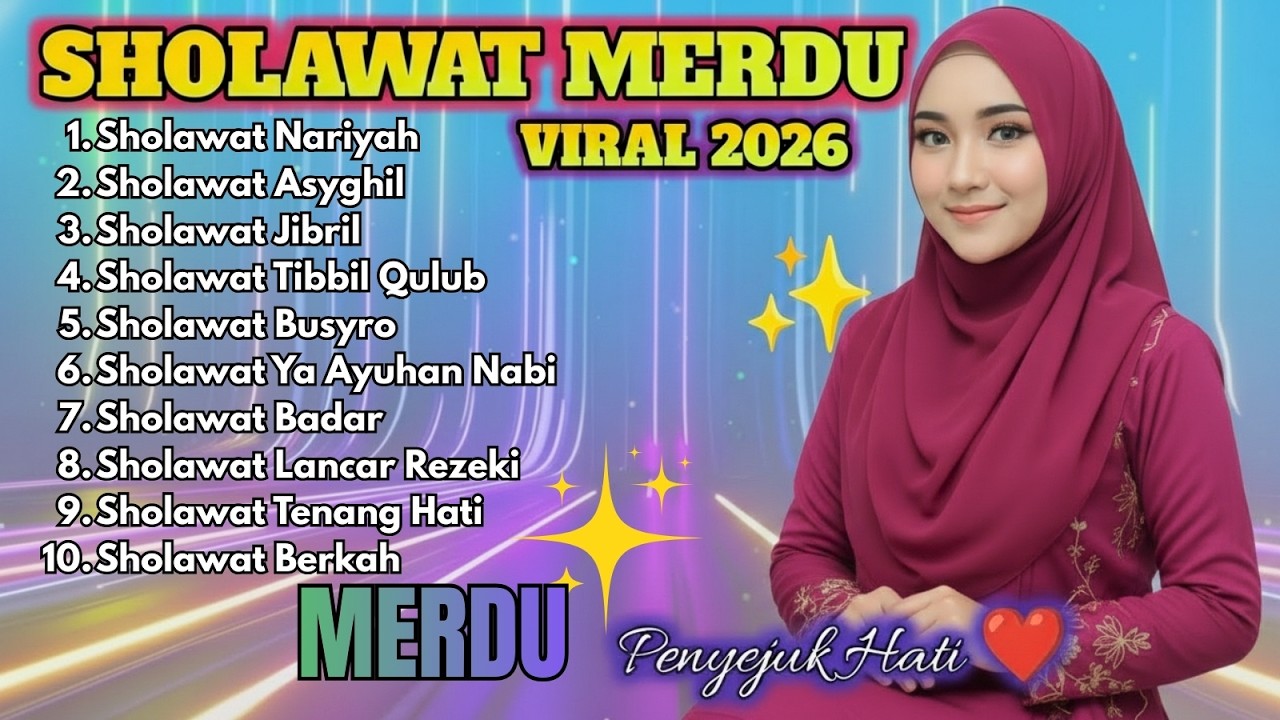 Sholawat Nabi 2026 Viral | Suara Merdu Bikin Hati Adem