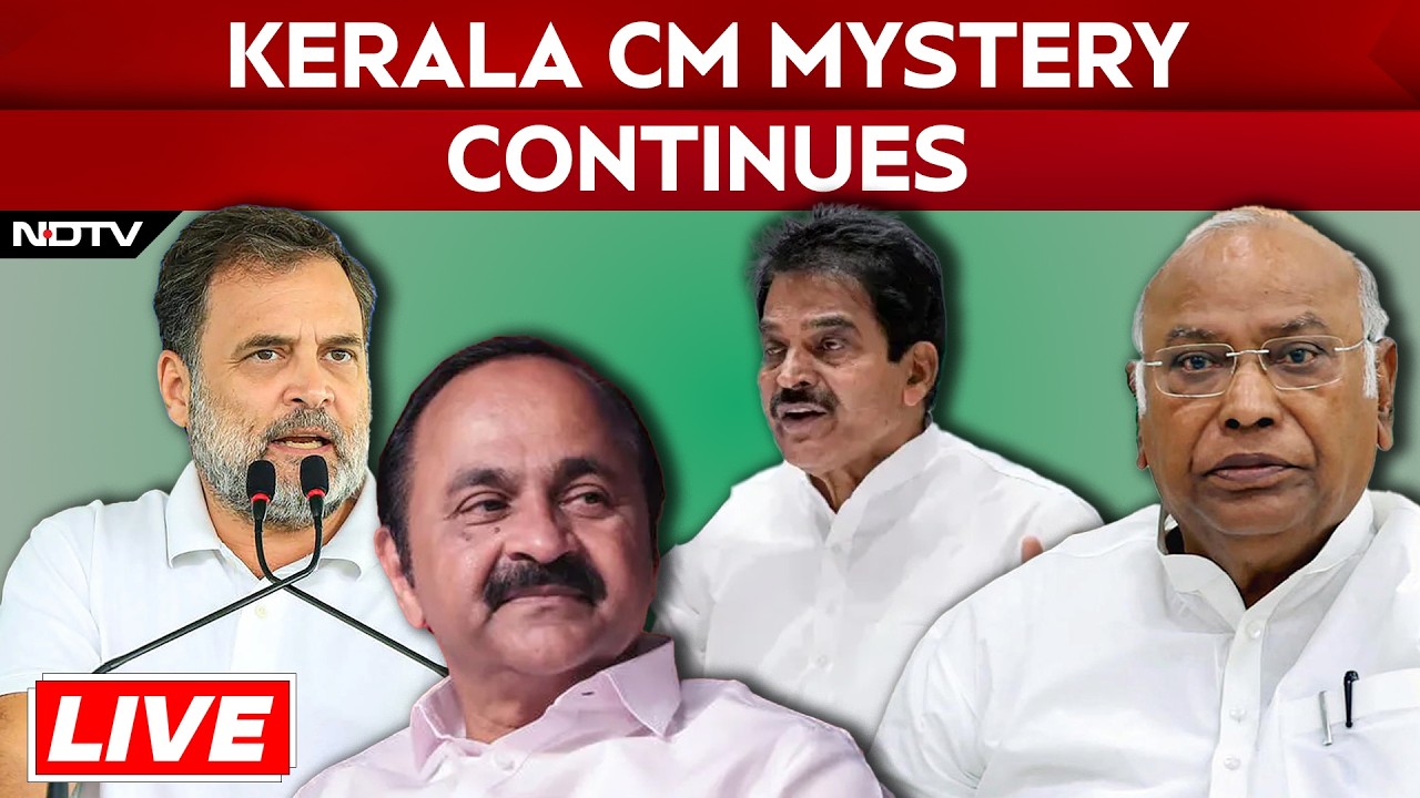 Kerala Chief Minister | 10 Days After Victory, Congress Still Undecided On Kerala CM