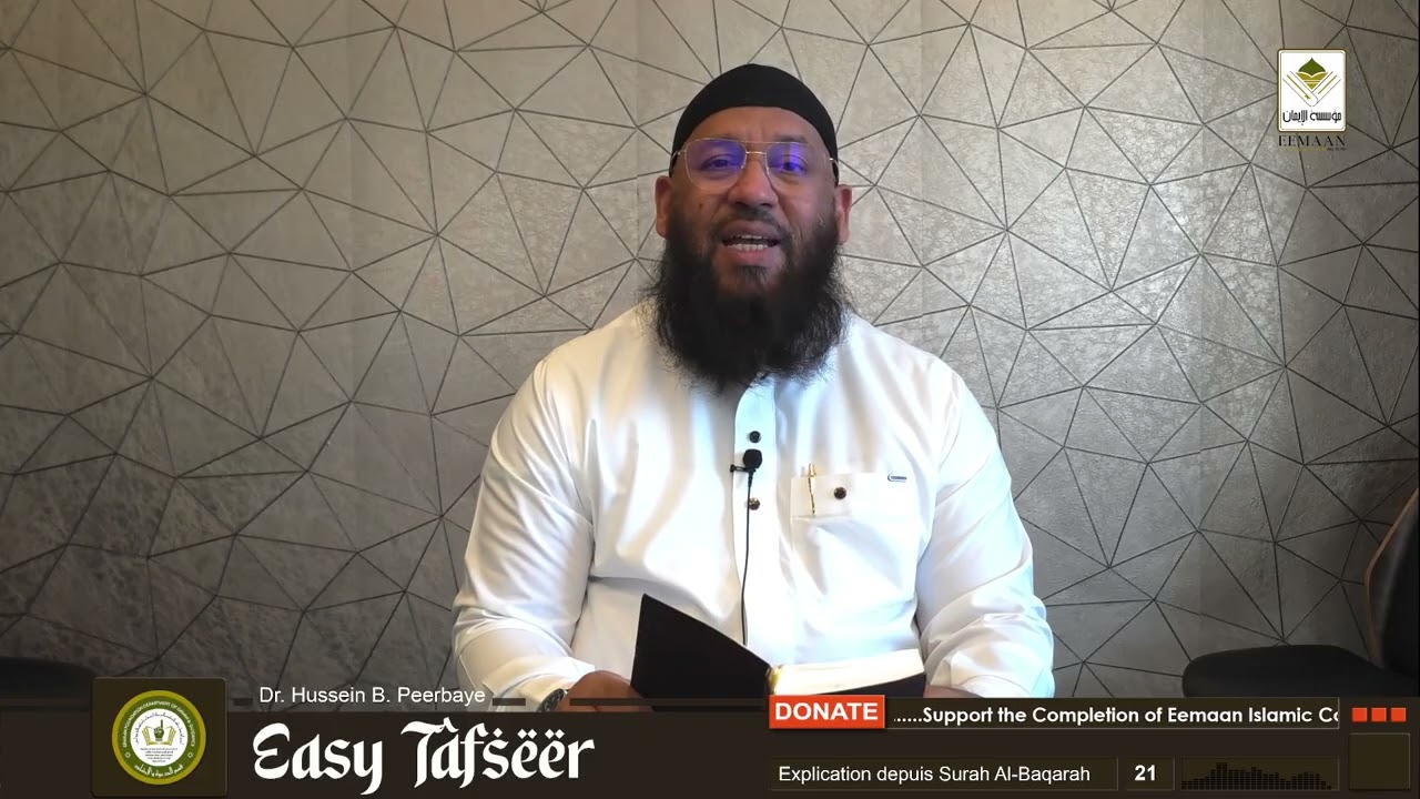 Easy Tafseer Surah Baqarah V. 21