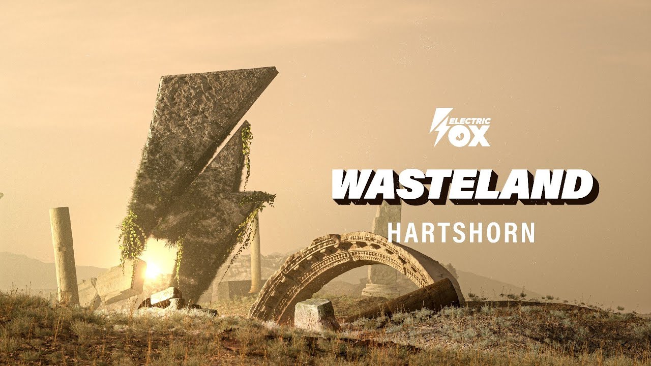Hartshorn - Wasteland (Official Audio) [Electric Fox]