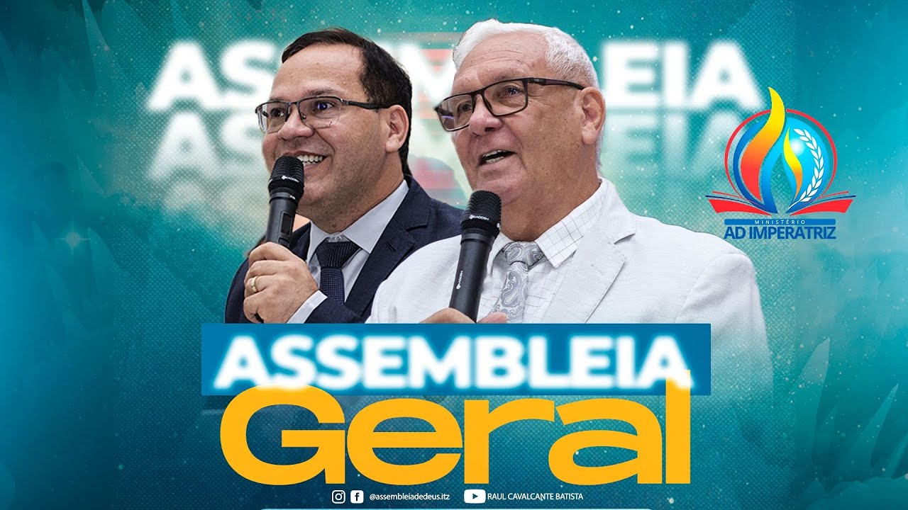 ASSEMBLEIA GERAL - PR RAUL CAVALCANTE BATISTA