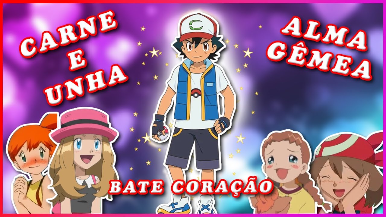 TODAS AS GAROTAS APAIXONADAS POR ASH EM POKÉMON!