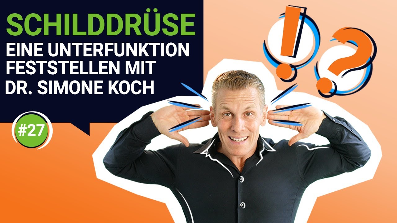 Schilddrüsenunterfunktion feststellen und behandeln - Interview mit Dr. Simone Koch