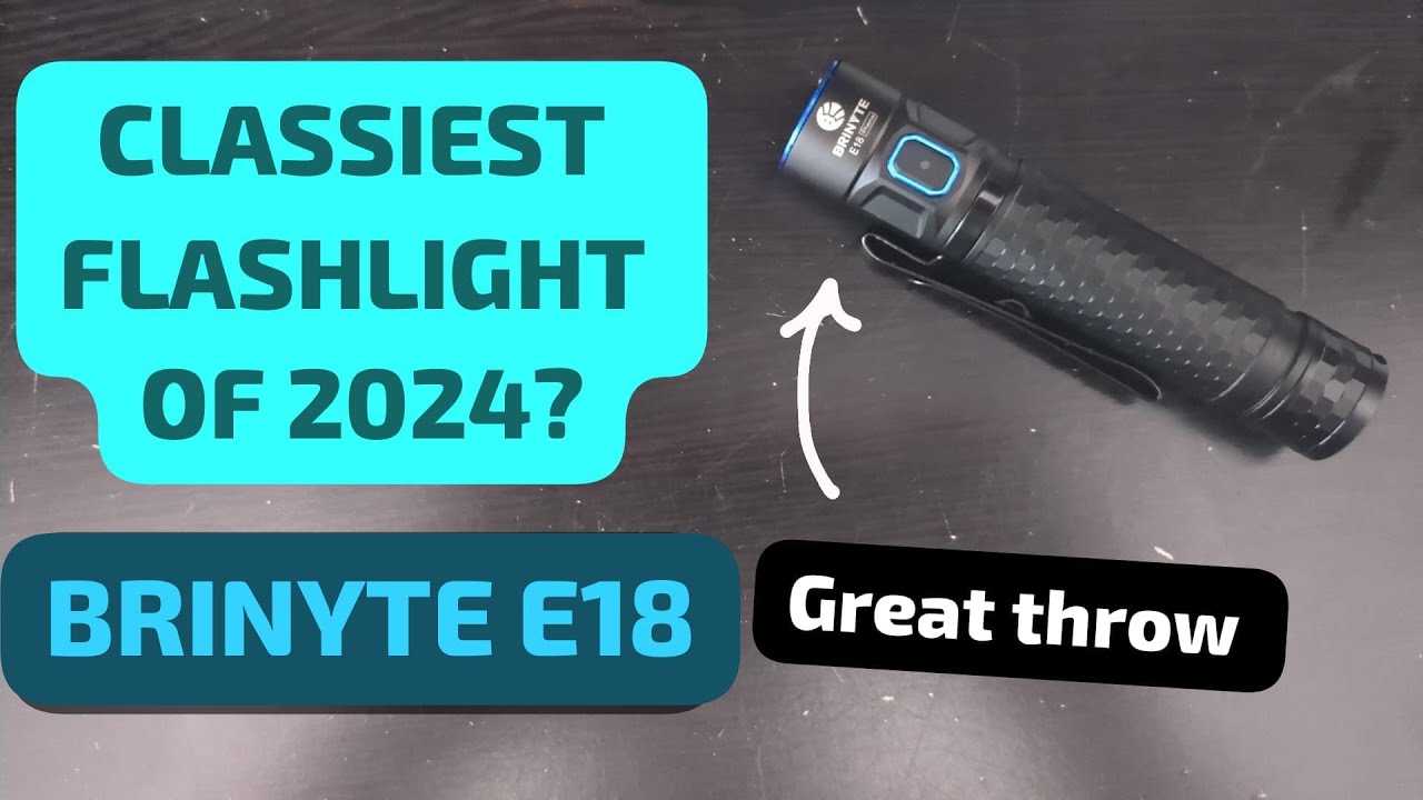Brinyte E18 - Possibly the Classiest Flashlight to date!