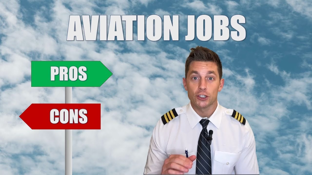 Aviation Jobs | Pros and Cons