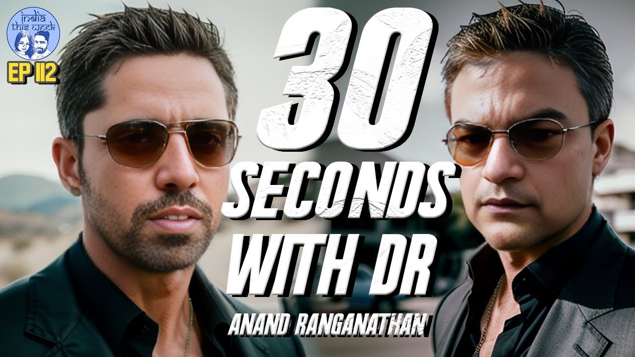 30 Seconds with #anandranganathan