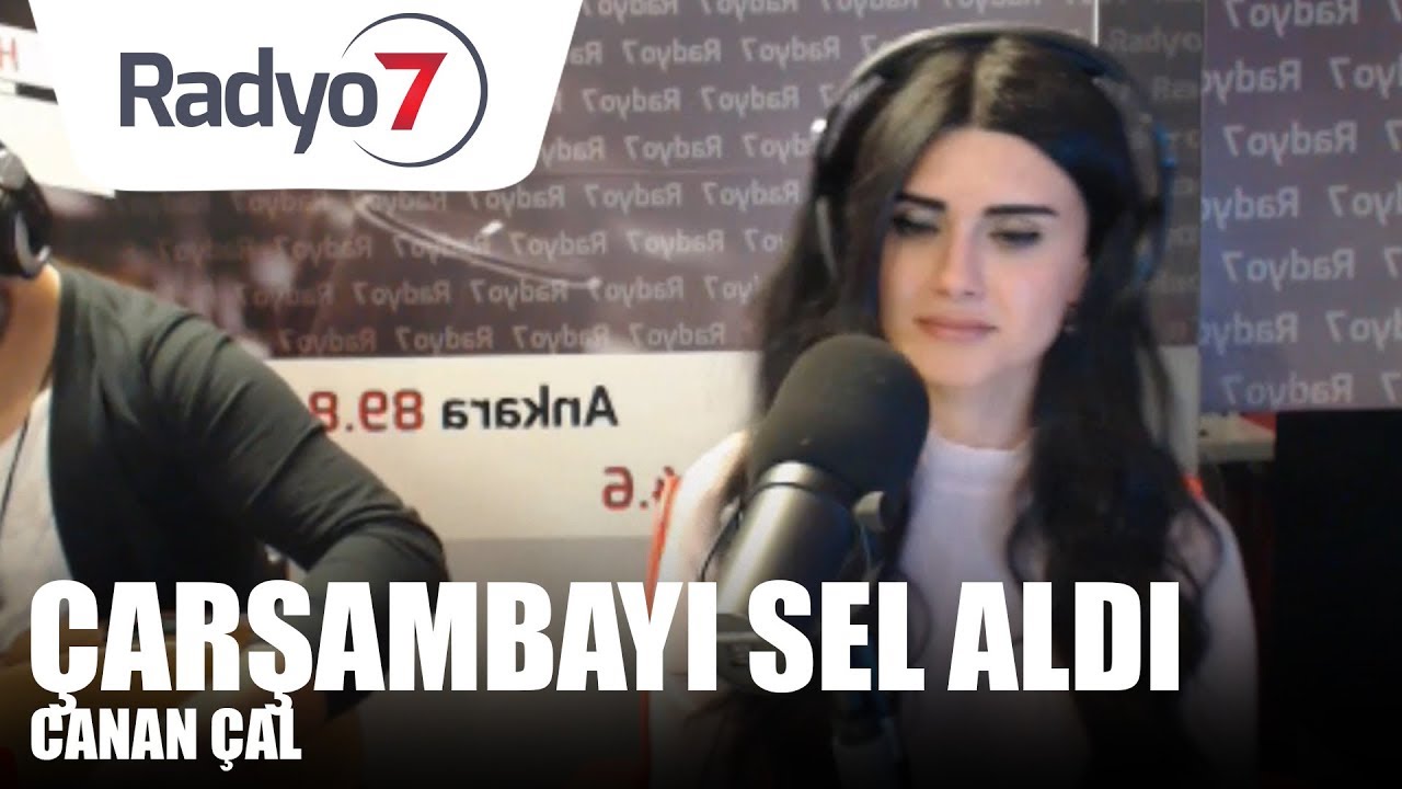 Çarşambayı Sel Aldı - CANAN ÇAL