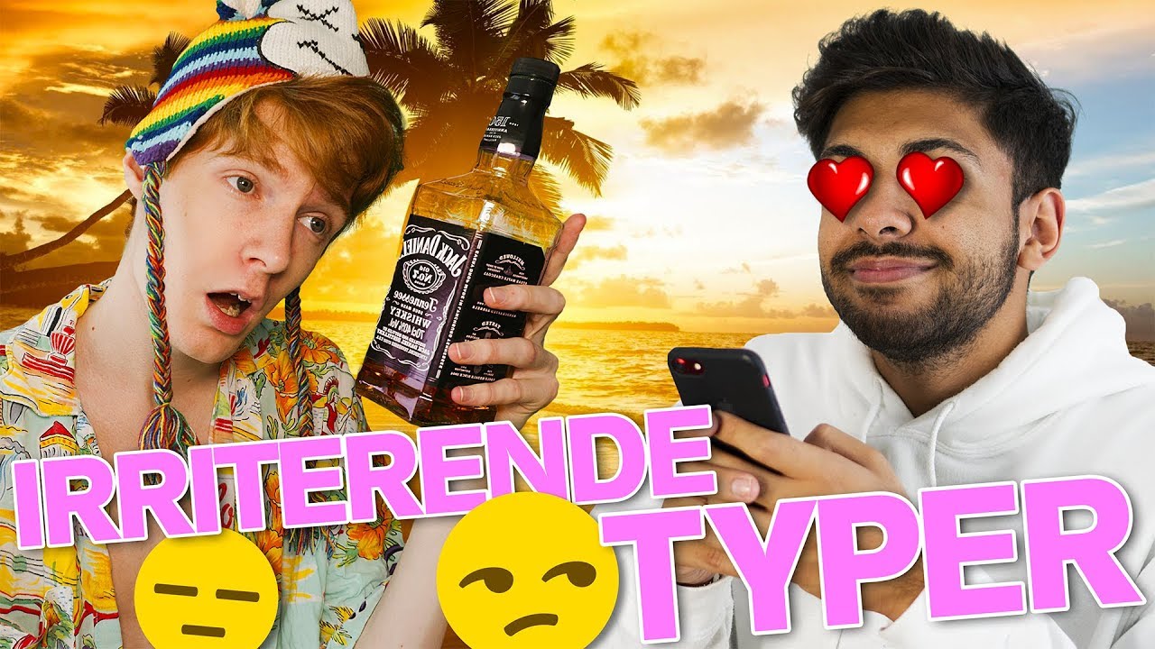 12 IRRITERENDE TYPER