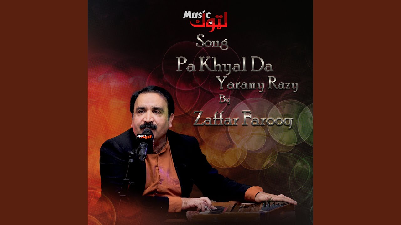 Pa Khayal Da Yarany Razy