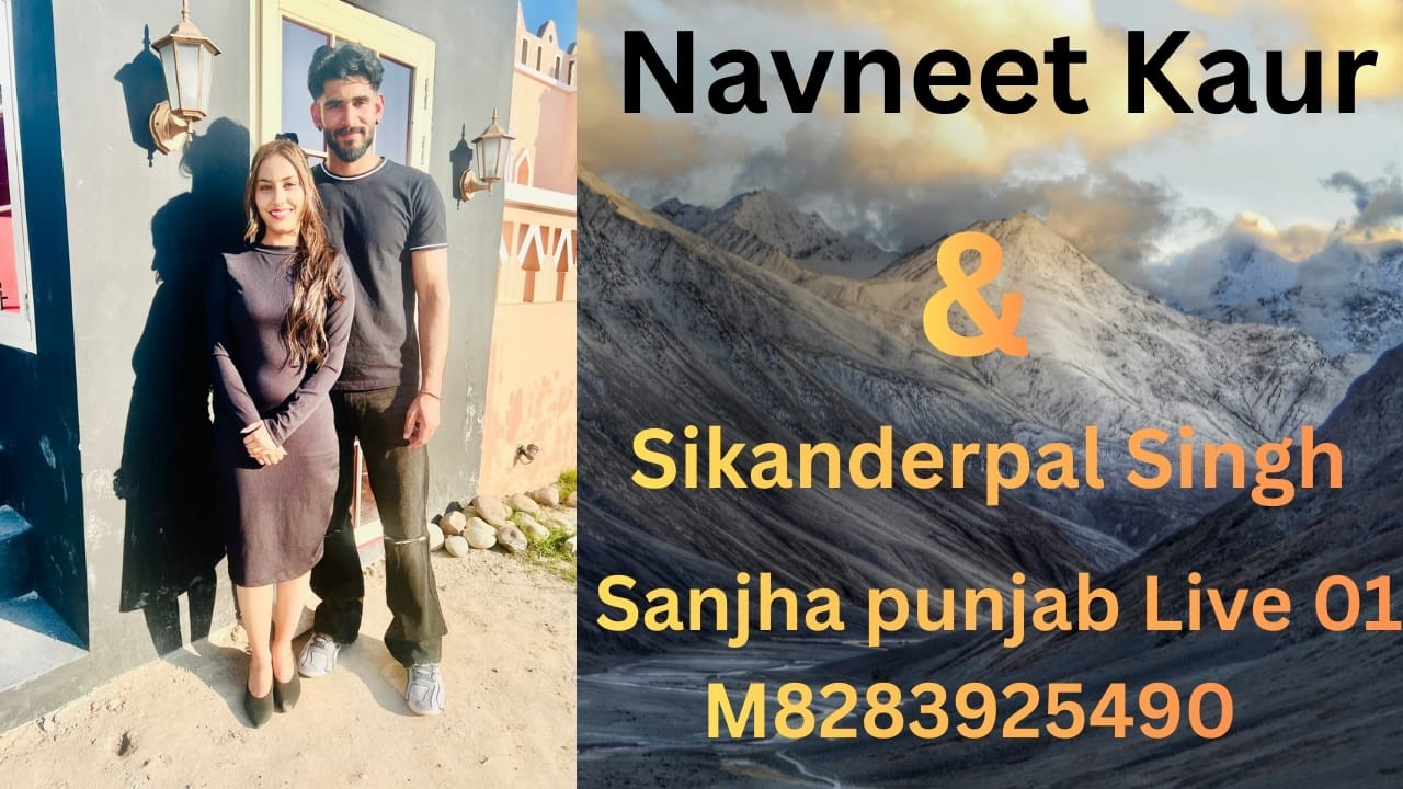 Navneet Kaur With Sikanderpal Singh  Sanjha Punjab Live 01 Mob 8283925490