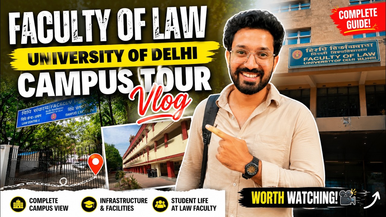 Faculty of Law, University of Delhi Campus Tour Vlog | LC1, LC2 & CLC Classroom Tour