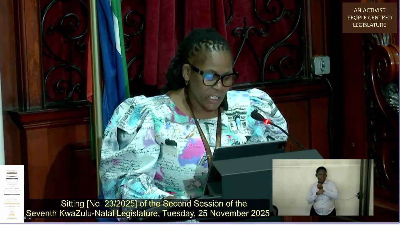 Sitting [No. 23/2025] of the 2nd Session of the 7th KZN Legislature, 25 Nov 2025