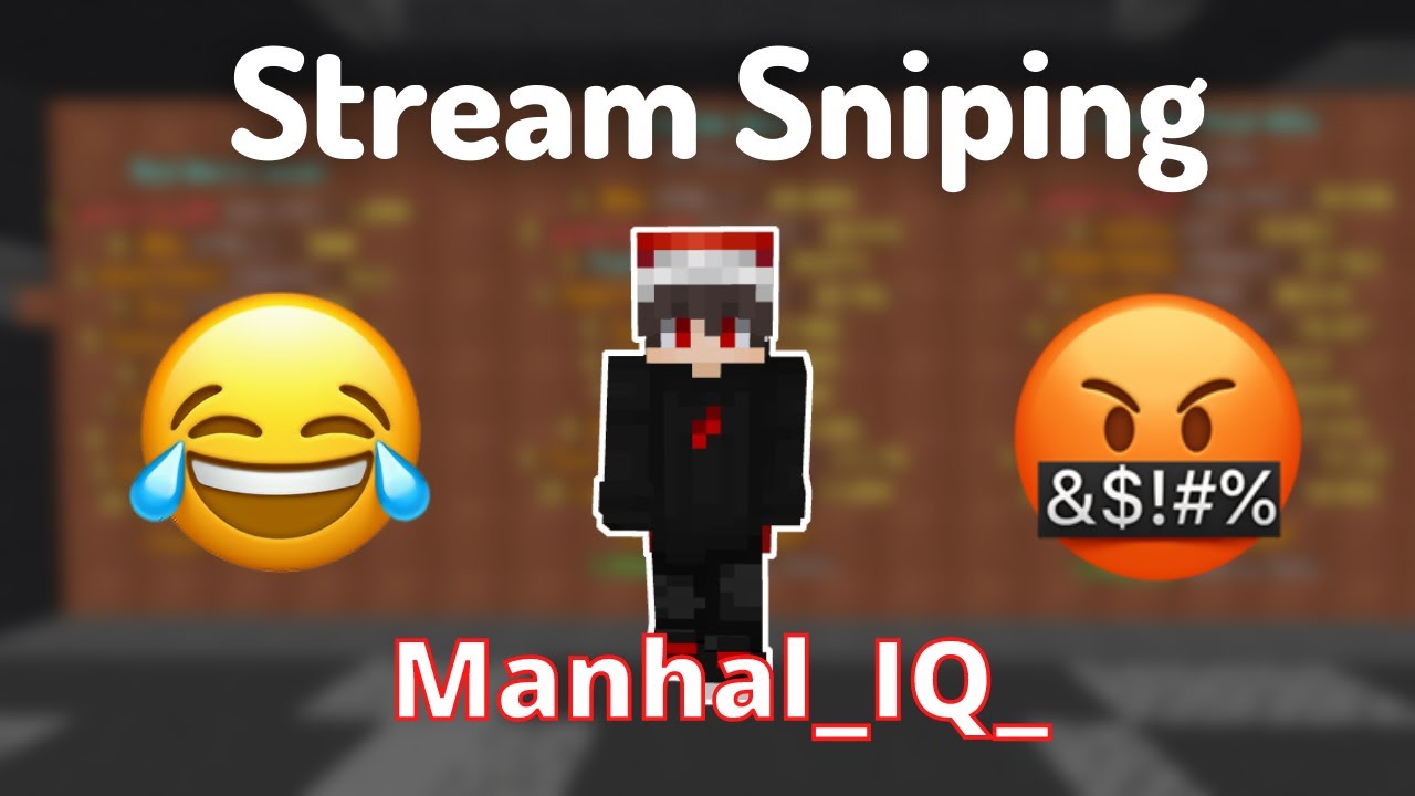 Stream Sniping MANHAL_IQ_ (The #1 bedwars player)