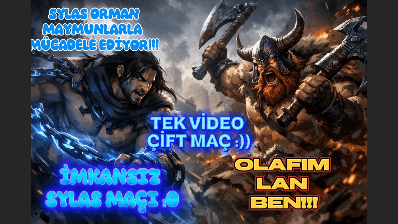1.MAÇ SYLAS JUNGLE İMKANSIZ /2.MAÇ OLAFIM LAN BEN