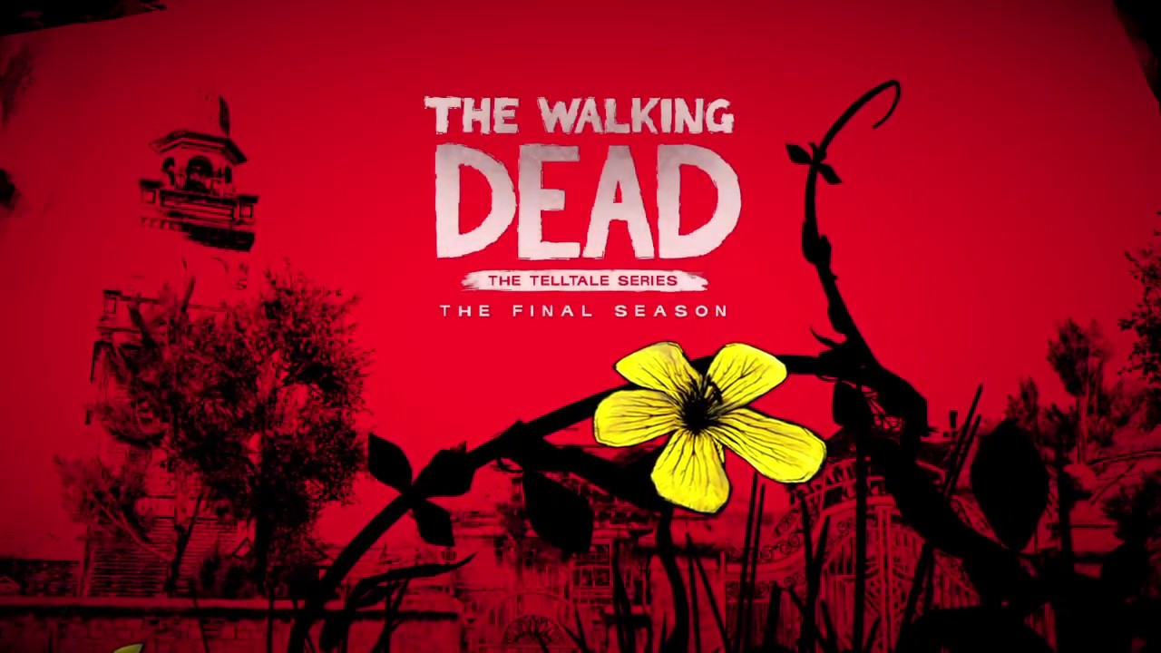 The Walking Dead: The Final Season - Intro