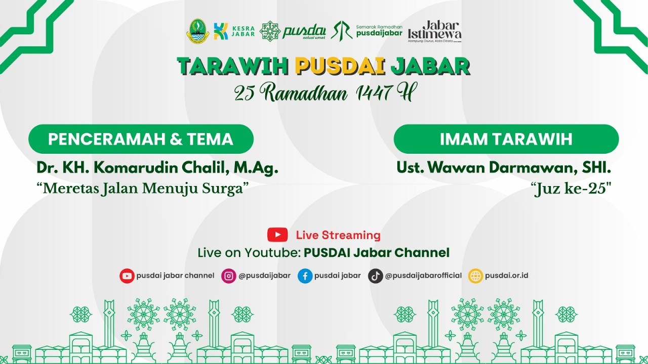 [LIVE] CERAMAH TARAWIH PUSDAI JAWA BARAT  - 25 RAMADHAN 1447 H - 14 MARET 2026 M