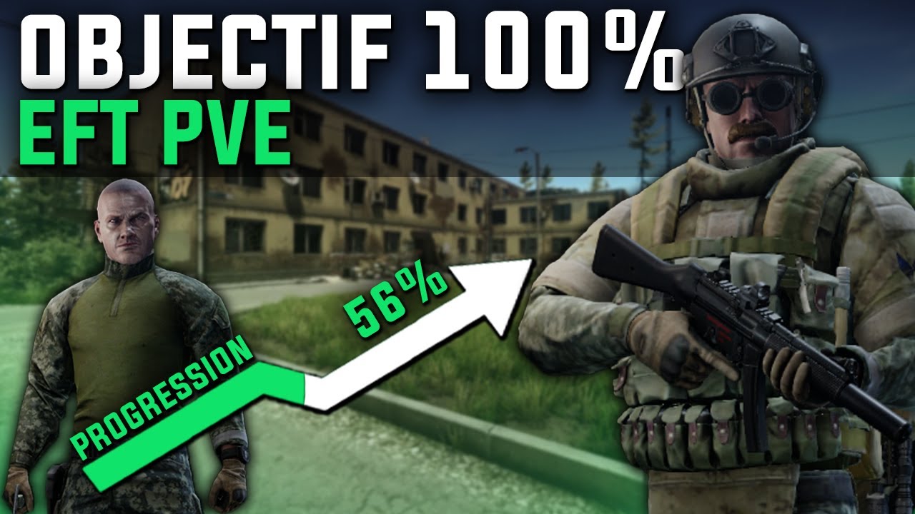 Objectif 100 % sur Escape from Tarkov PVE | 56% EFT FR