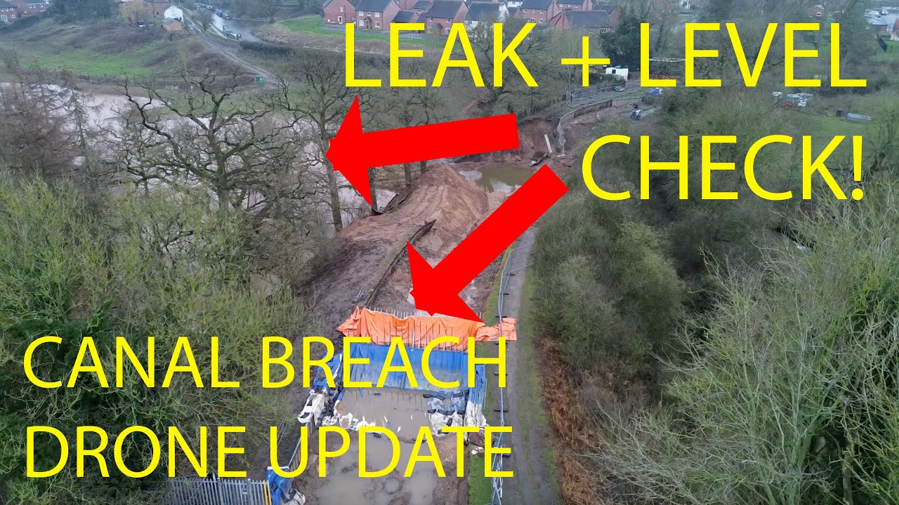 Whitchurch Canal Breach Update, Checking The Big Leak + Water Level, With Commentary (31stJan)
