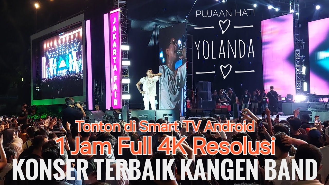 Konser kangen band di jakarta fair 2025 - 1 jam terbaik 4k resolution