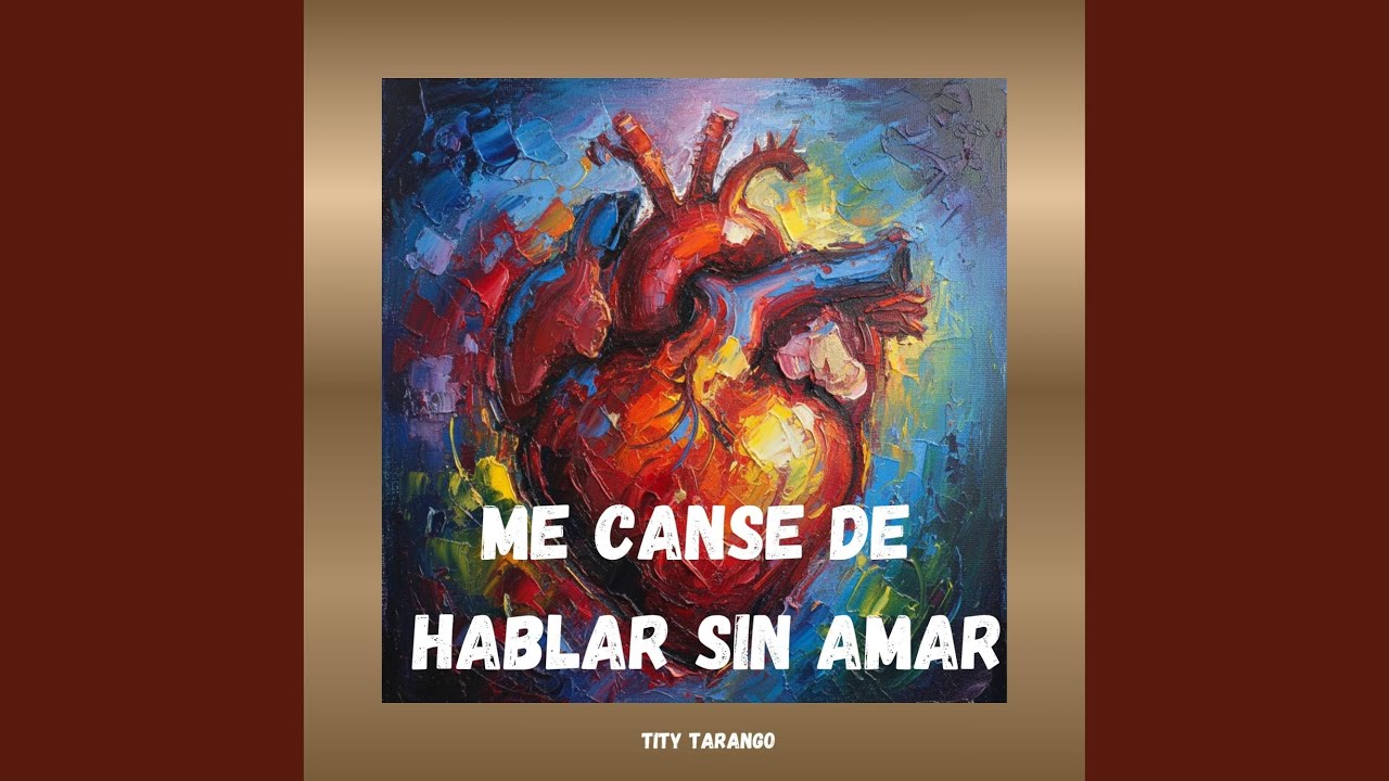 ME CANSE DE HABLAR SIN AMAR