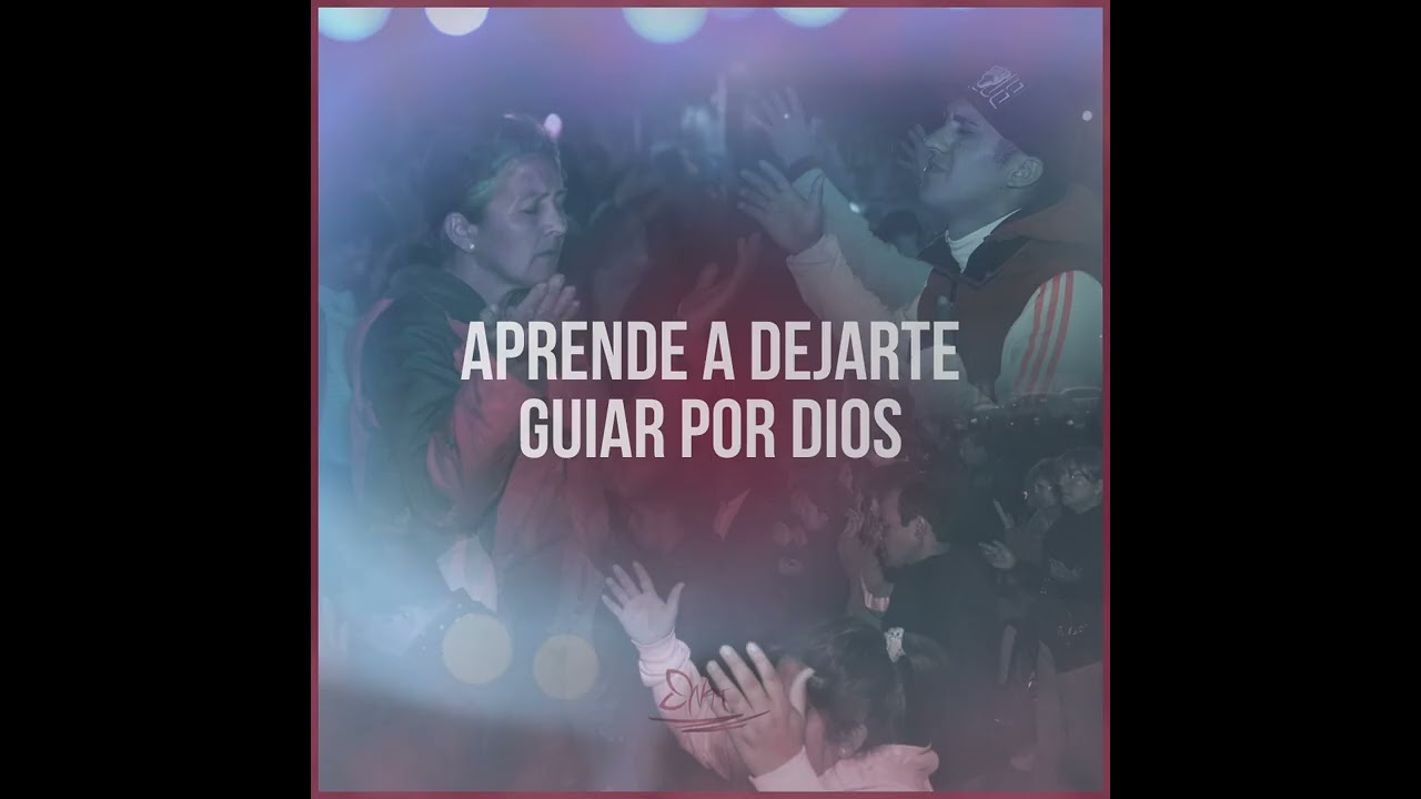 APRENDE A DEJARTE GUIAR POR DIOS - PASTOR MAURO GALVAN