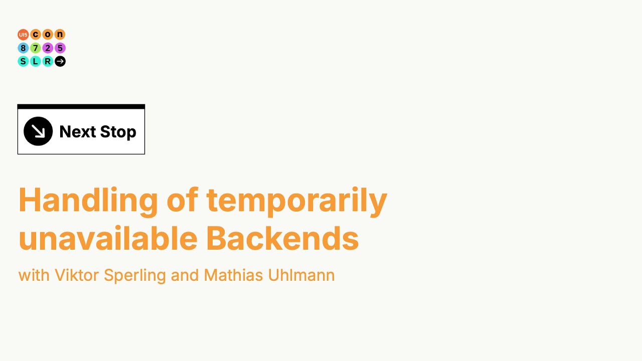 Handling Of Temporarily Unavailable Backends