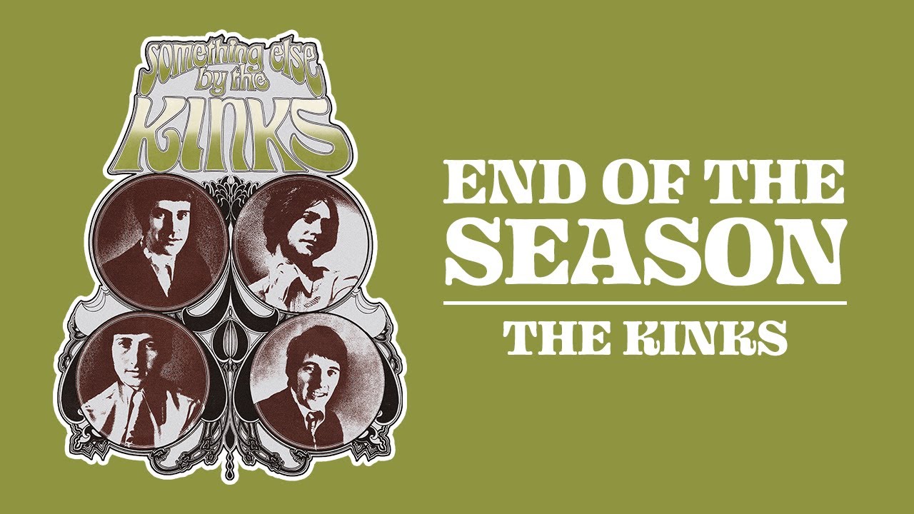 The Kinks - End of the Season (Official Audio)