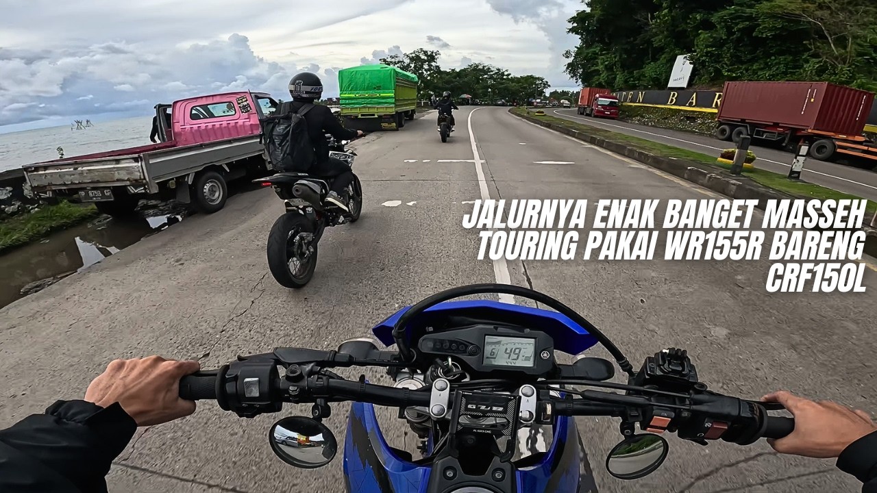 JALURNYA ENAK BANGET MASSEH⁉️TOURING PULKAM PAKAI WR155R BARENG CRF150L EP.2