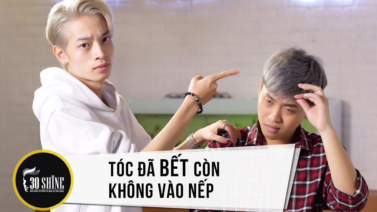 Tóc Bết Dính, Chỉa Và Không Vào Nếp Có Thể Học Những Mẹo Này | Bí Quyết Đẹp Trai Số 129 | 30Shine TV