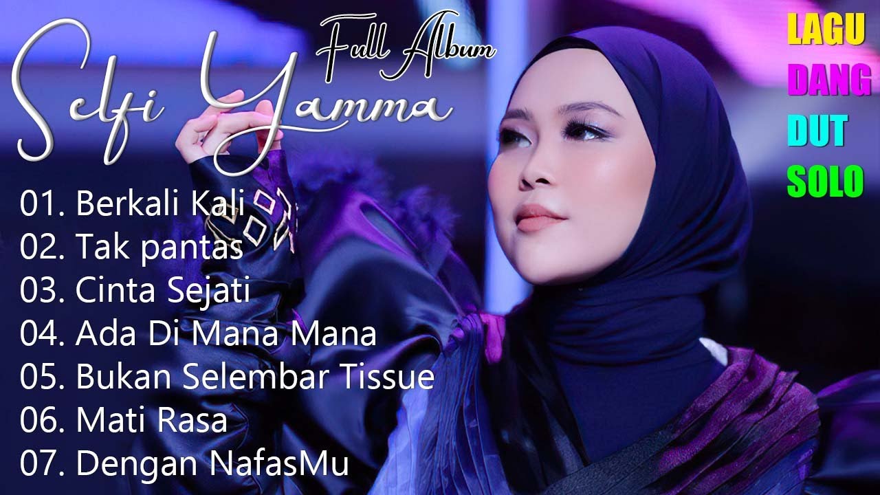 Selfi Yamma Spesial Full Album 2024 || Berkali Kali